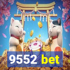 9552 bet